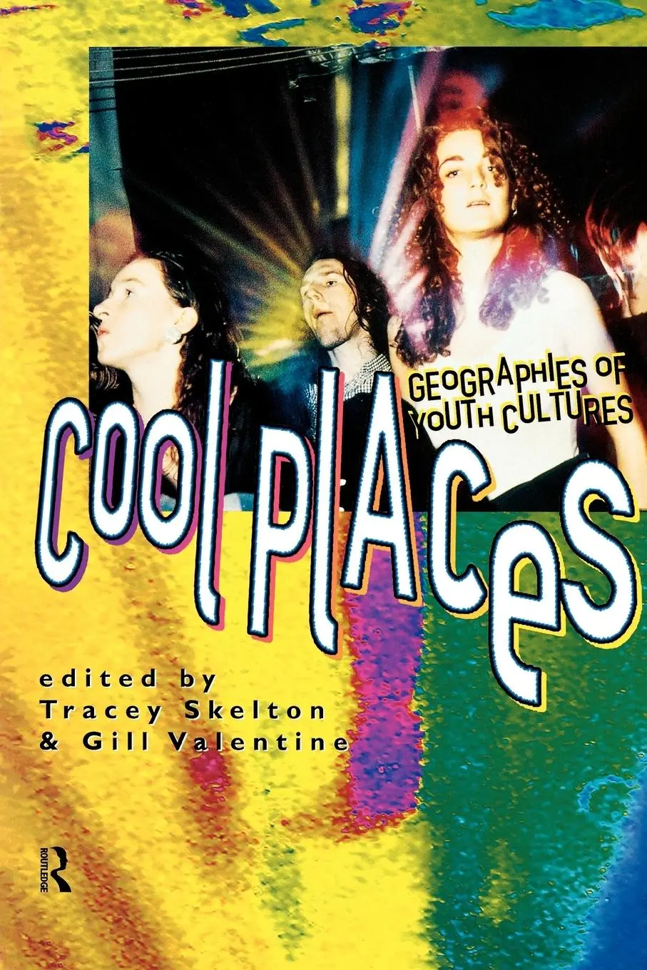 Cover: 9780415149211 | Cool Places | Geographies of Youth Cultures | Tracey Skelton (u. a.)