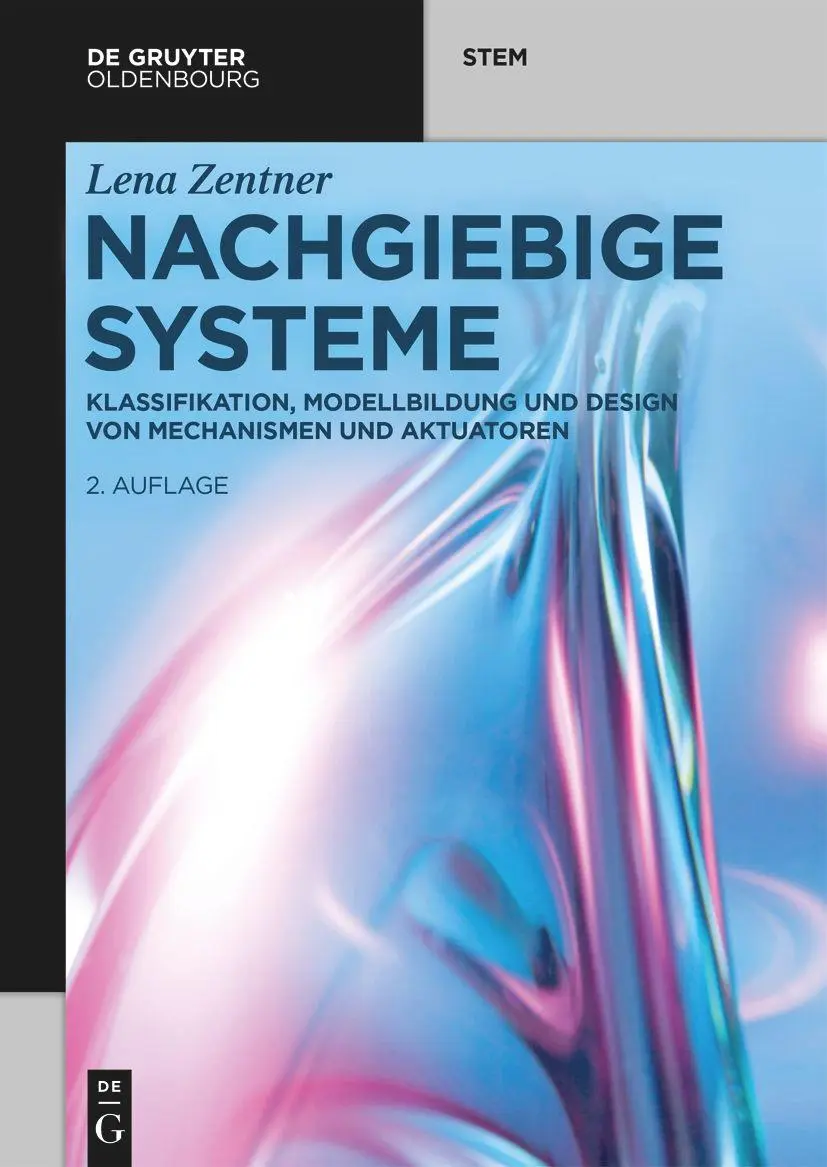 Cover: 9783110759211 | Nachgiebige Systeme | Lena Zentner | Taschenbuch | De Gruyter STEM