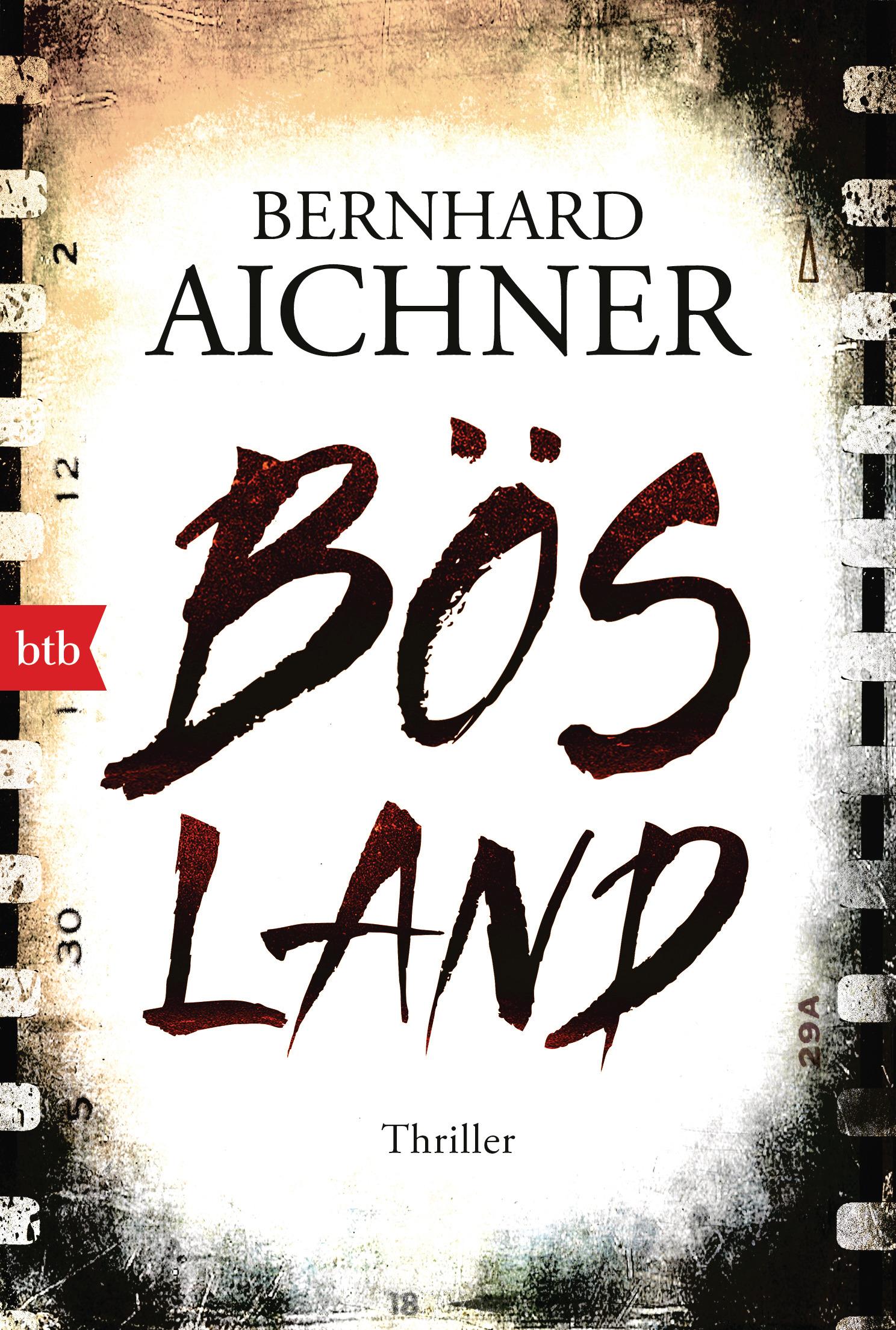 Cover: 9783442719211 | Bösland | Thriller | Bernhard Aichner | Taschenbuch | 448 S. | Deutsch