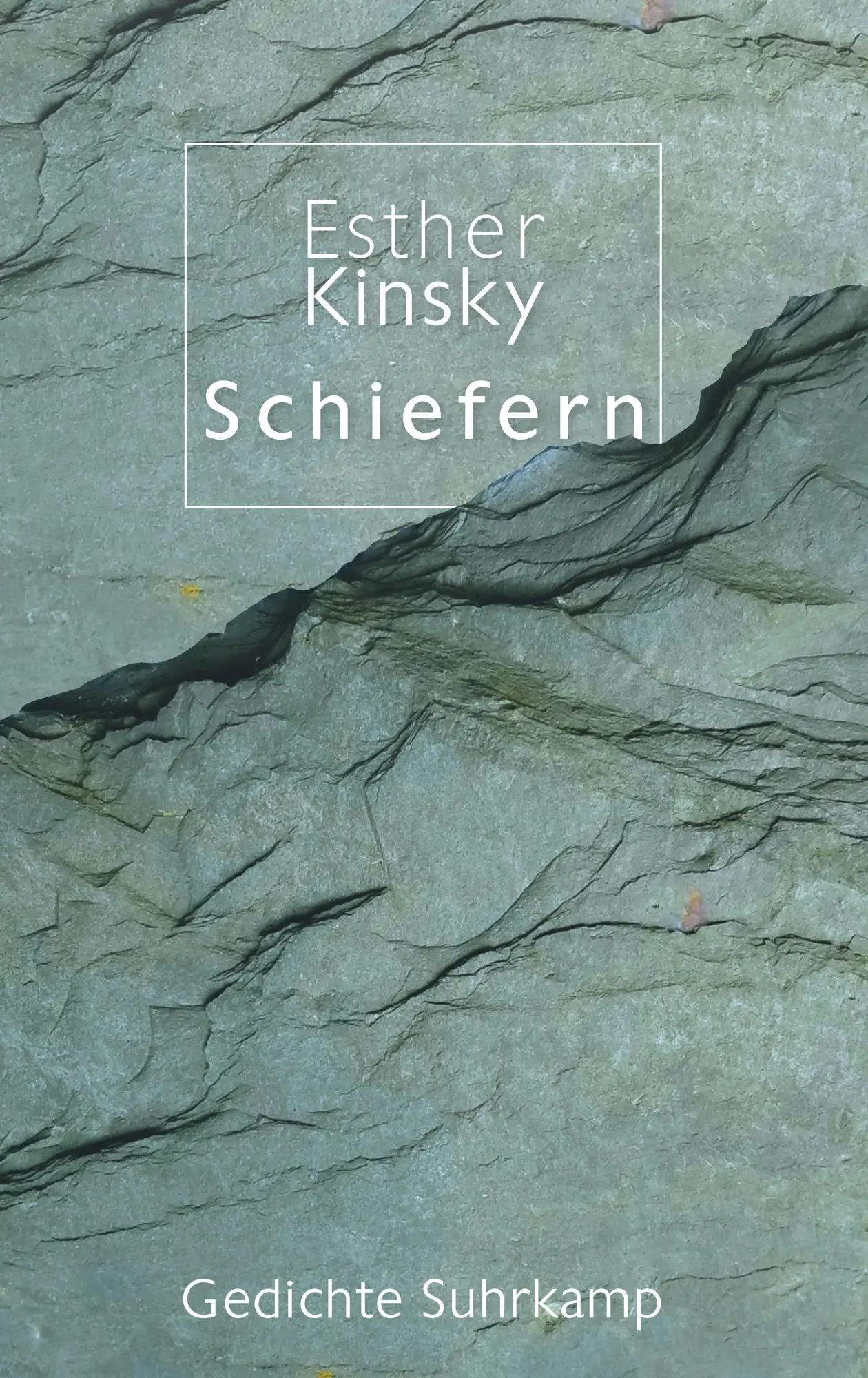 Cover: 9783518429211 | Schiefern | Gedichte | Esther Kinsky | Buch | 103 S. | Deutsch | 2020
