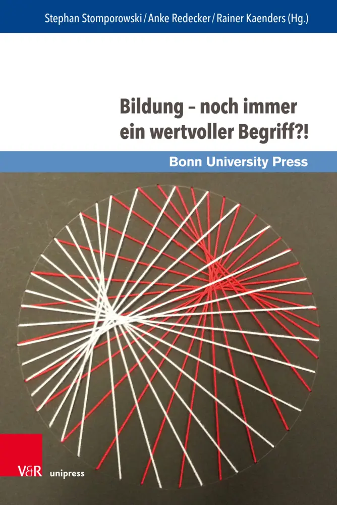 Cover: 9783847109211 | Bildung - noch immer ein wertvoller Begriff?! | Stomporowski (u. a.)