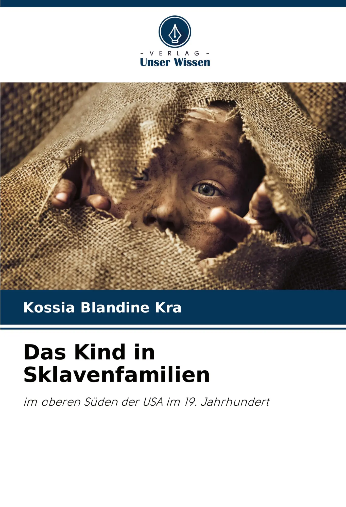 Cover: 9786207339211 | Das Kind in Sklavenfamilien | Kossia Blandine Kra | Taschenbuch | 2024