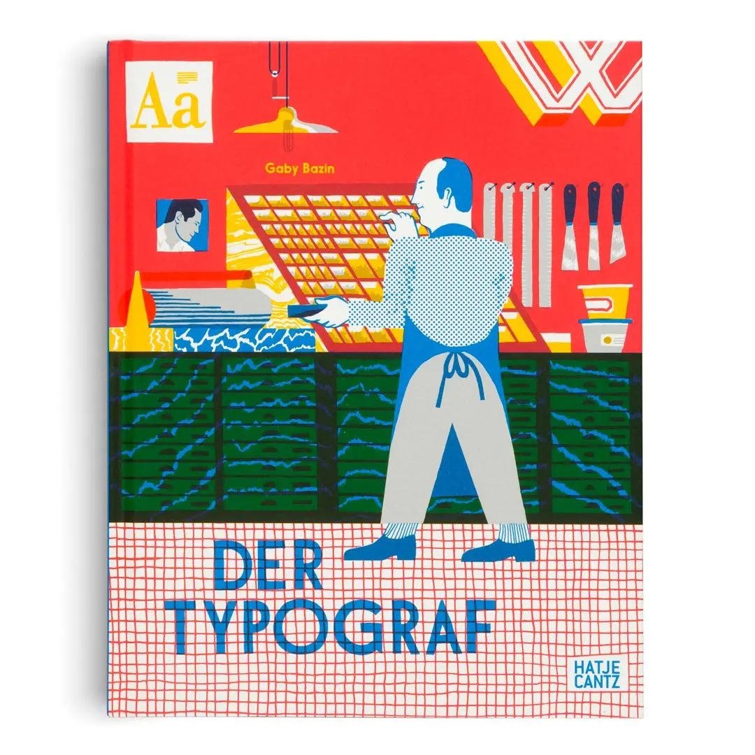 Bild: 9783775759311 | Der Typograf - Willkommen in der Werkstatt des Typografen: Ein...