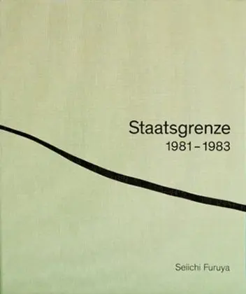 Cover: 9783944669311 | Staatsgrenze | 1981-1983. Dtsch.-Engl. | Seiichi Furuya | Buch | 35 S.