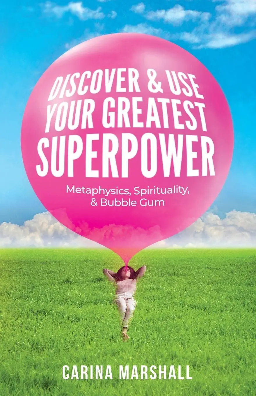Cover: 9798889269311 | Discover &amp; Use Your Greatest Superpower | Carina Marshall | Buch