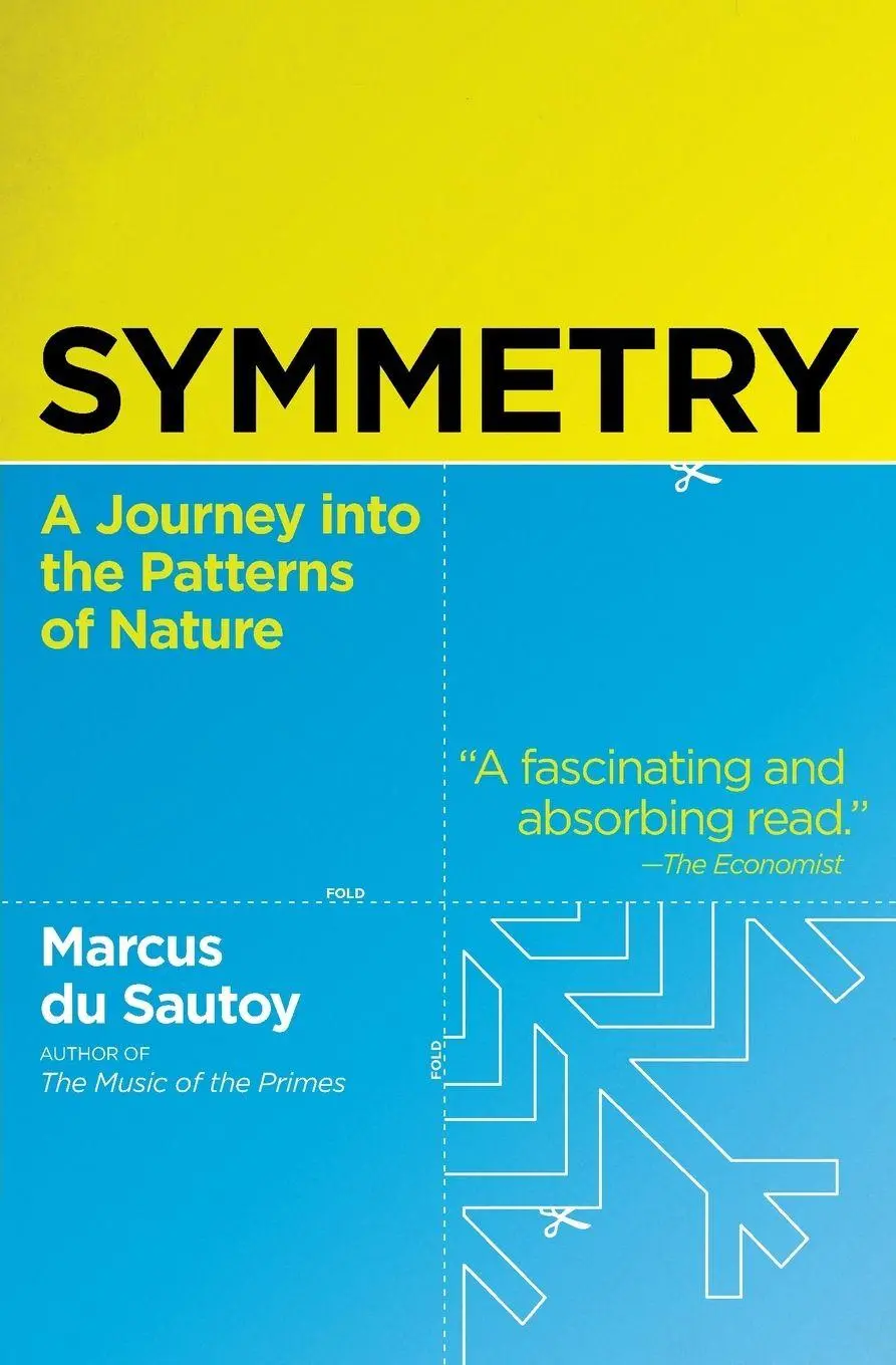 Cover: 9780060789411 | Symmetry | A Journey Into the Patterns of Nature | Marcus Du Sautoy Cover: 9780060789411 | Symmetry | A Journey Into the Patterns of Nature | Marcus Du Sautoy