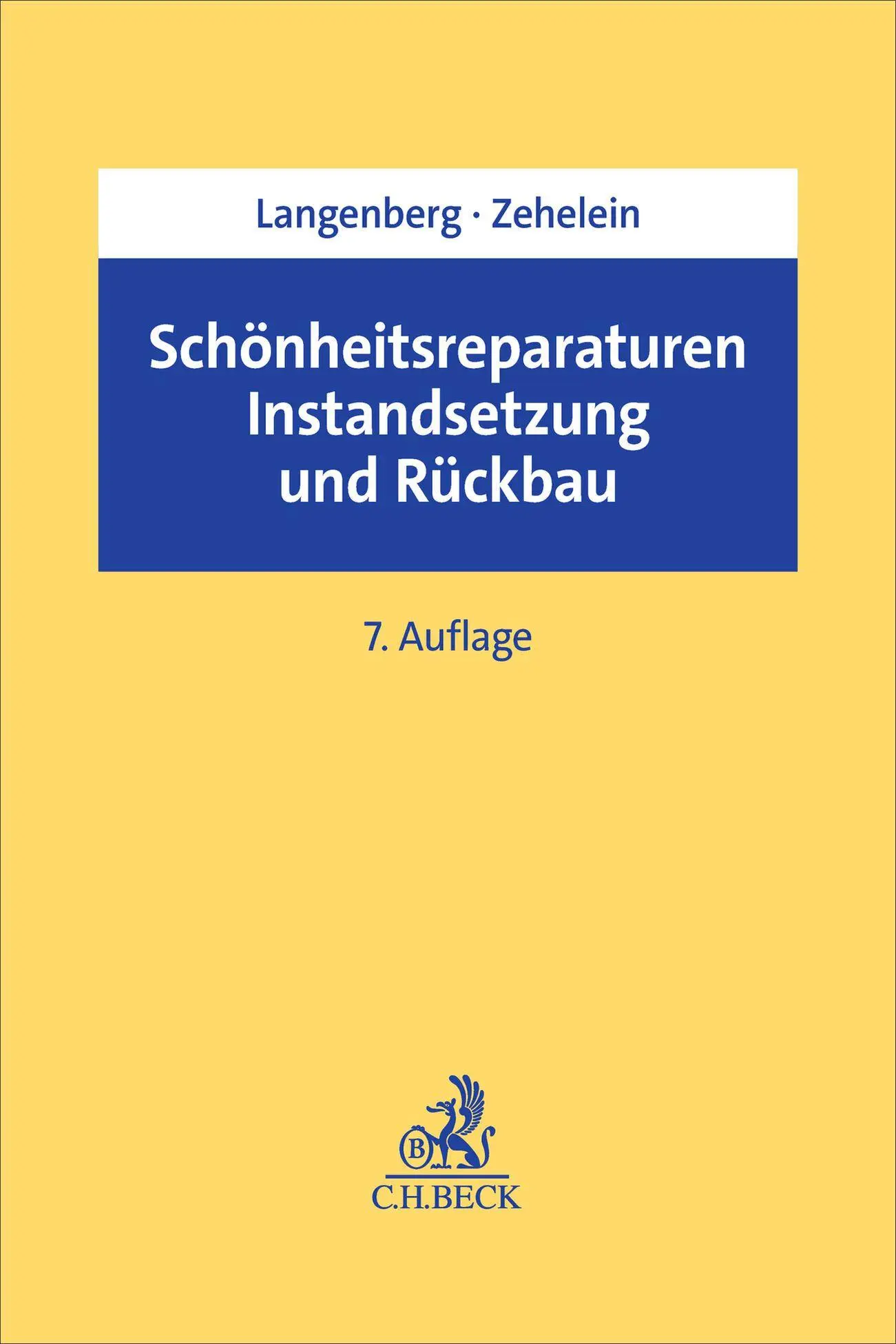 Cover: 9783406849411 | Schönheitsreparaturen, Instandsetzung und Rückbau | Langenberg (u. a.)