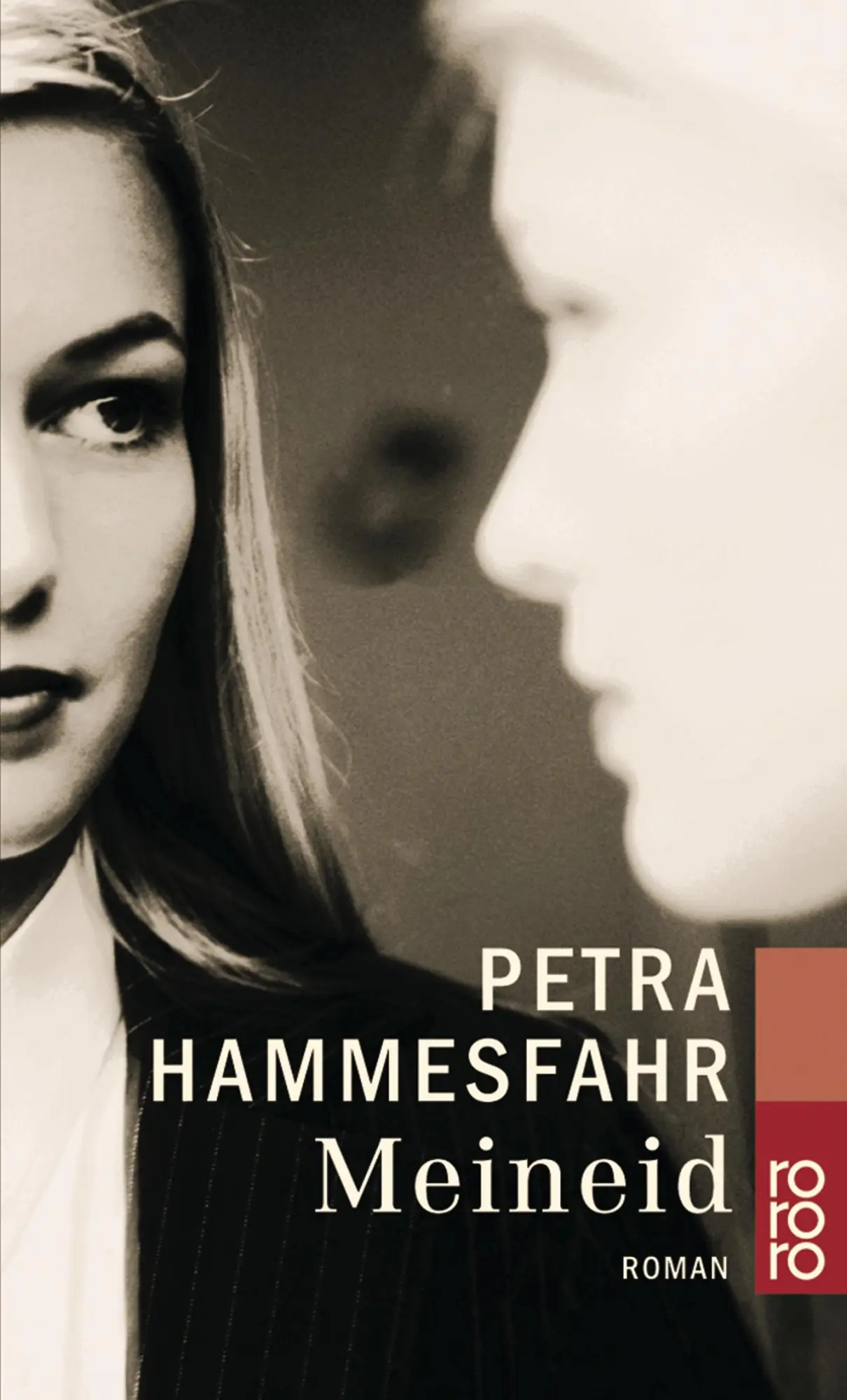 Cover: 9783499229411 | Meineid | Petra Hammesfahr | Taschenbuch | 384 S. | Deutsch | 2001