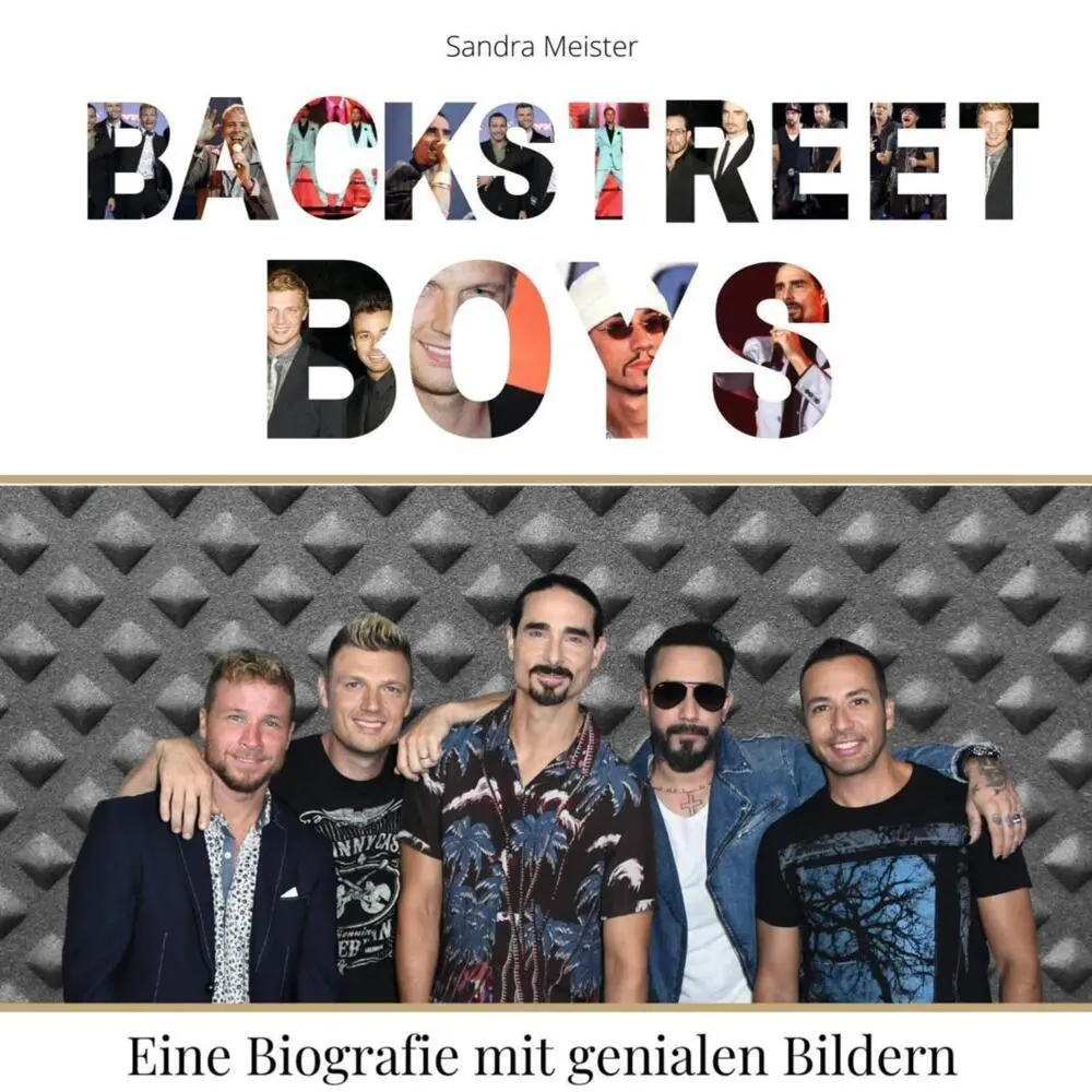 Cover: 9783750519411 | Backstreet Boys | Eine Biografie mit genialen Bildern | Sandra Meister