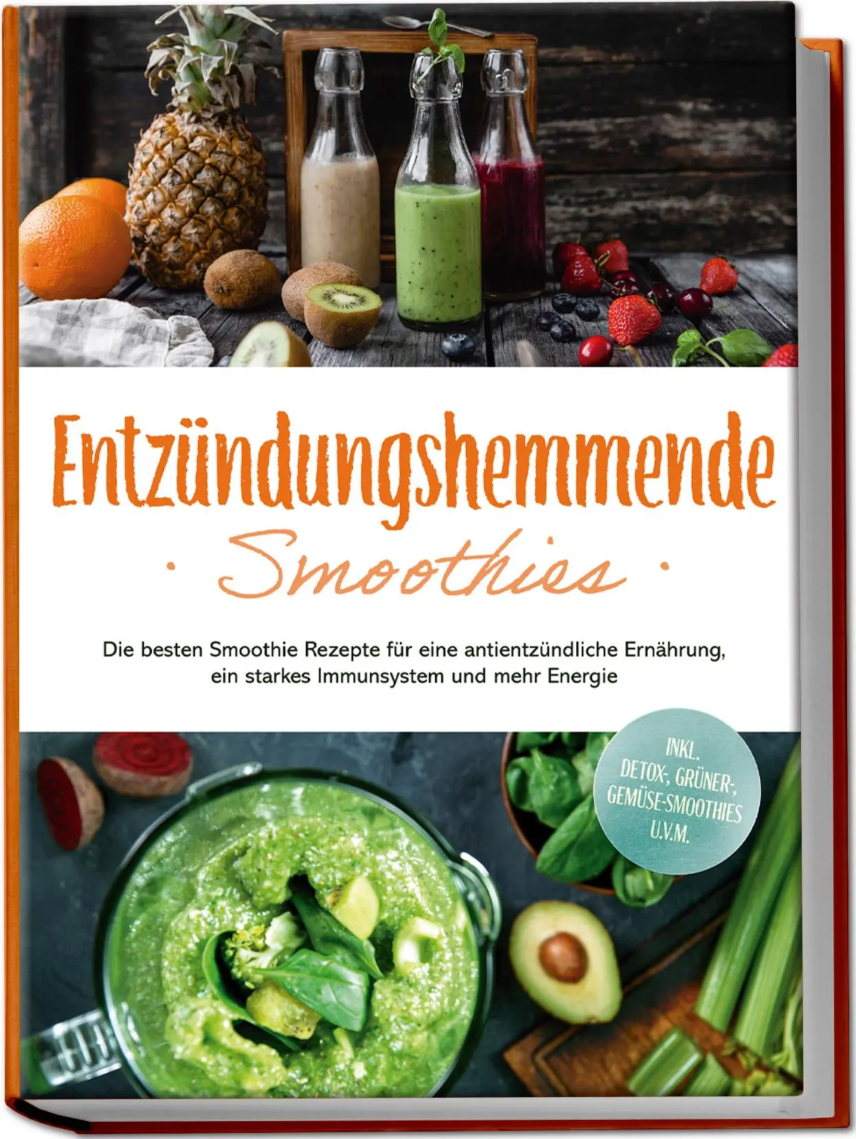 Cover: 9783757619411 | Entzündungshemmende Smoothies: Die besten Smoothie Rezepte für eine...