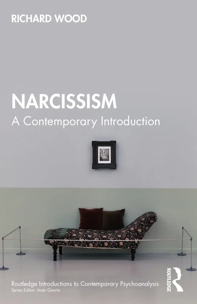 Cover: 9781032649511 | Narcissism | A Contemporary Introduction | Richard Wood | Taschenbuch