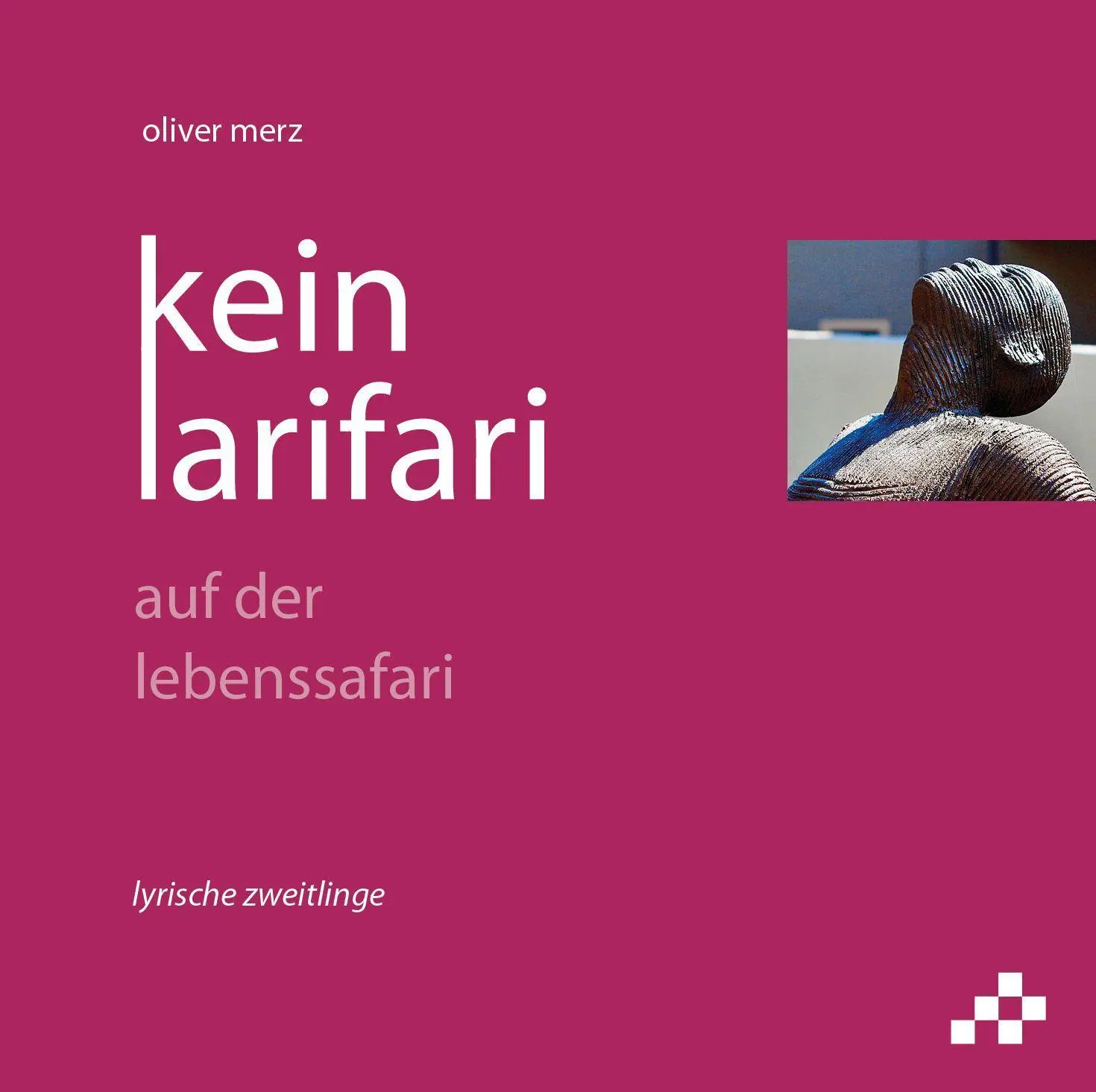 Cover: 9783906959511 | kein larifari | auf der lebenssafari | Oliver Merz | Buch | Buch