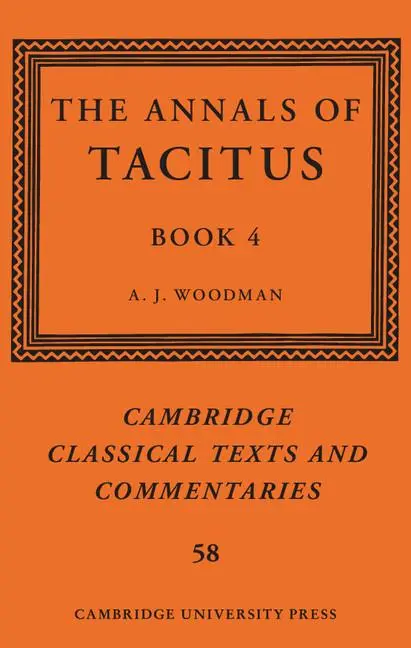 Cover: 9781108419611 | The Annals of Tacitus | Book 4 | A. J. Woodman | Buch | Gebunden