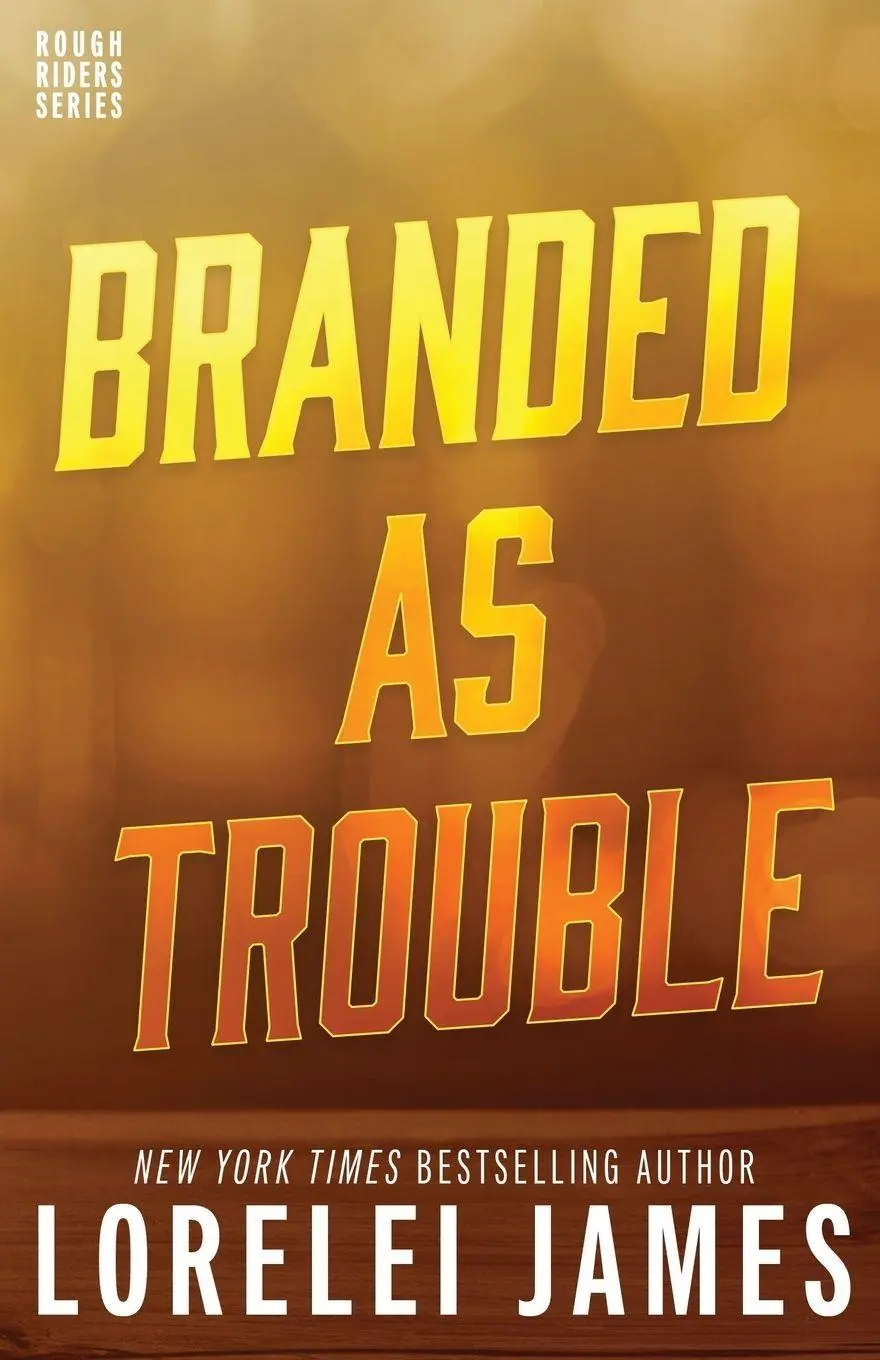 Cover: 9781941869611 | Branded As Trouble | Lorelei James | Taschenbuch | Englisch | 2016