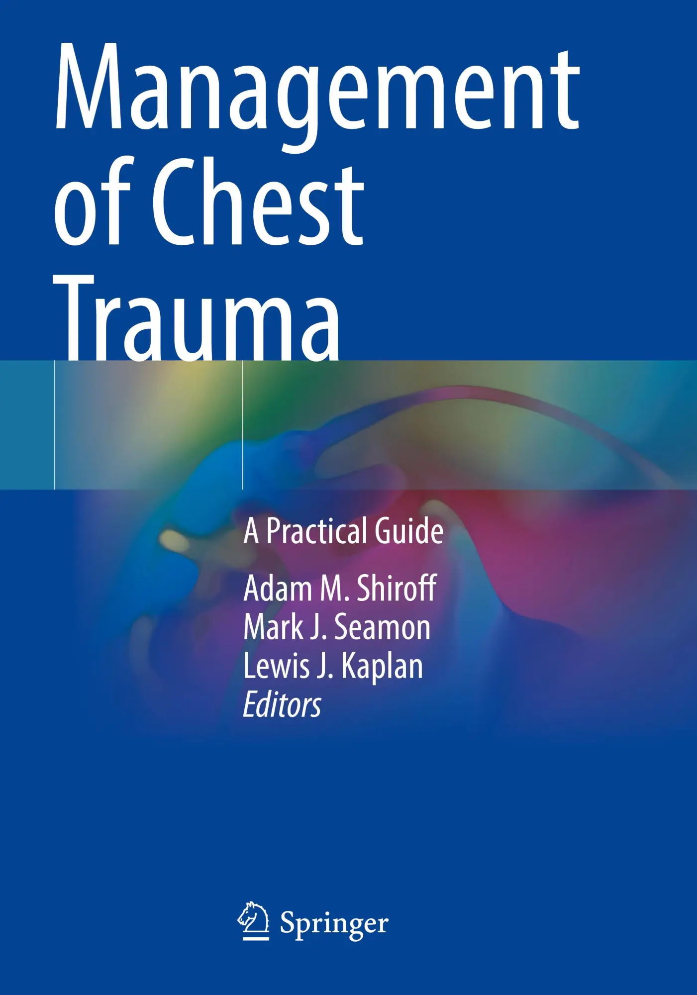 Cover: 9783031069611 | Management of Chest Trauma | A Practical Guide | Shiroff (u. a.) | xx