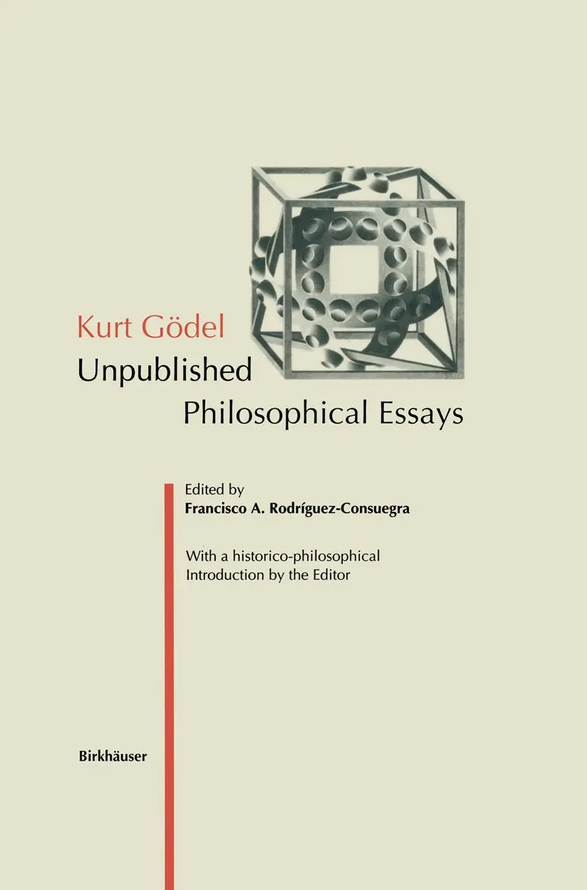 Cover: 9783034899611 | Kurt Gödel | Unpublished Philosophical Essays | Rodriguez-Consuegra