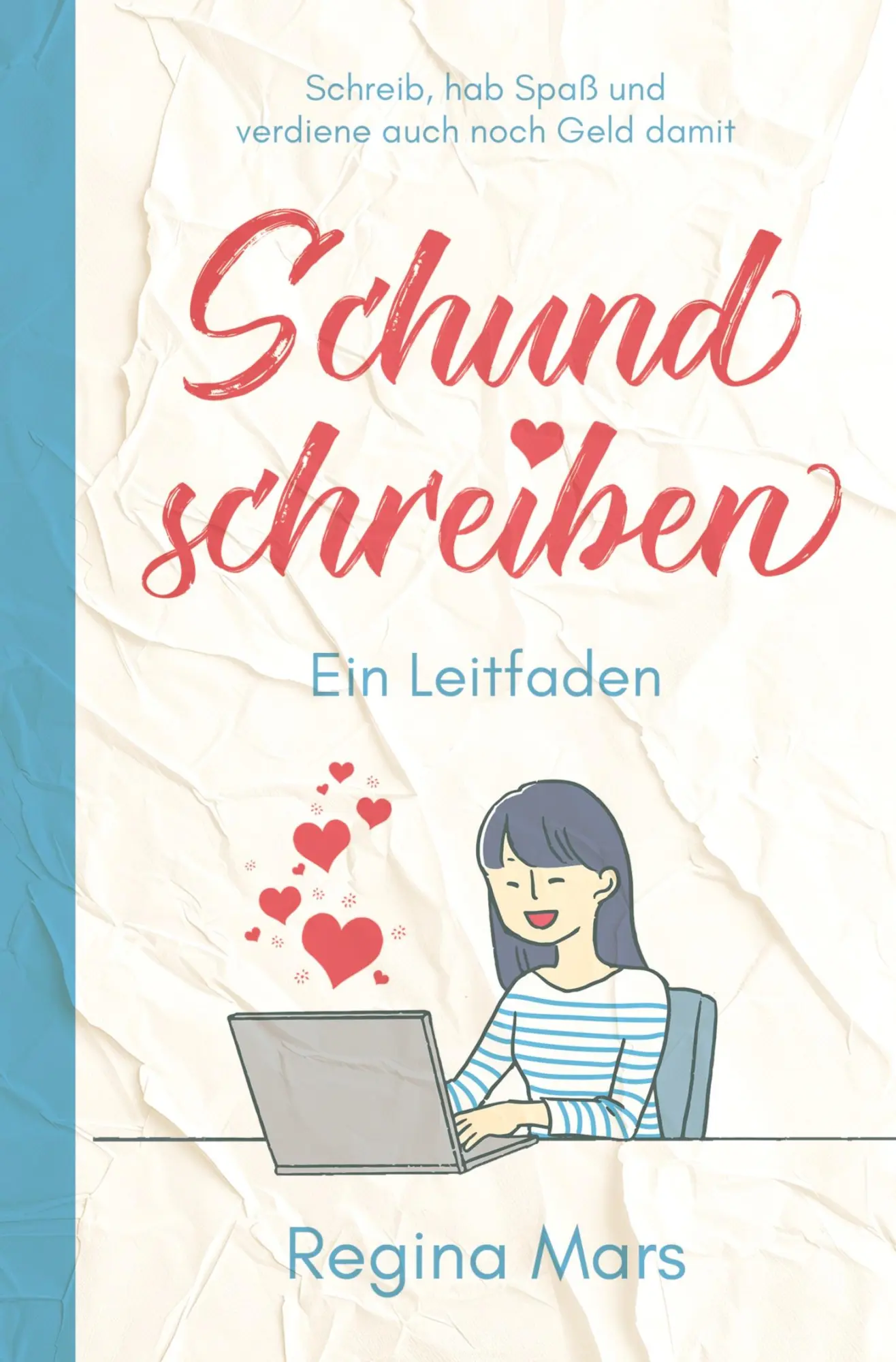 Cover: 9783759299611 | Schund schreiben | Regina Mars | Taschenbuch | 260 S. | Deutsch | 2025