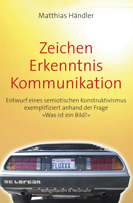 Cover: 9783826069611 | Zeichen - Erkenntnis - Kommunikation | Matthias Händler | Taschenbuch