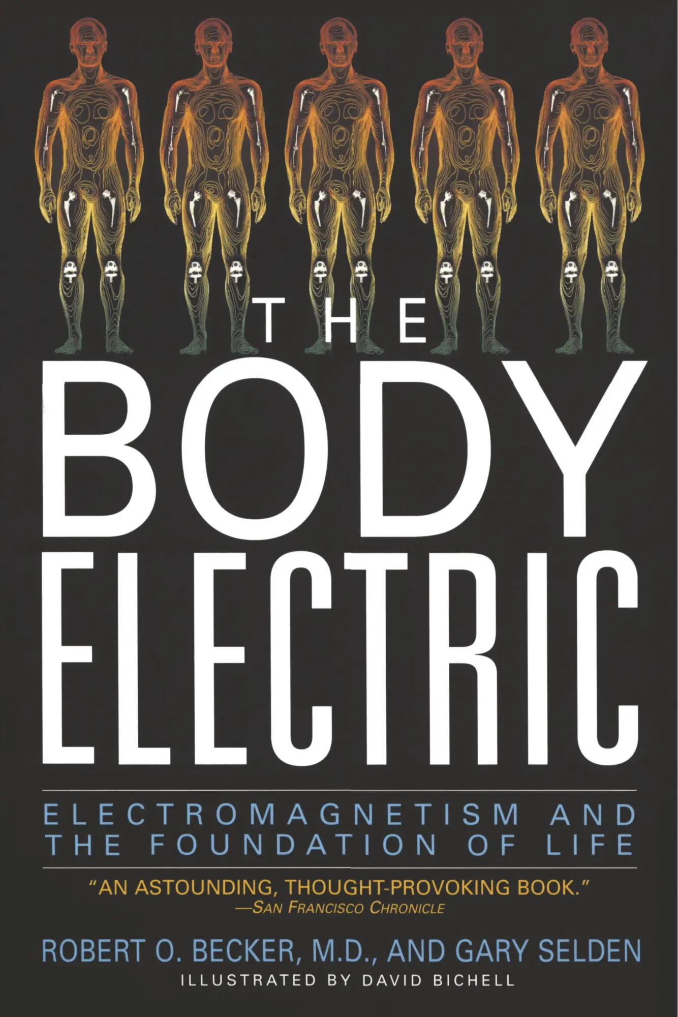 Cover: 9780688069711 | The Body Electric | Electromagnetism and the Foundation of Life | Buch