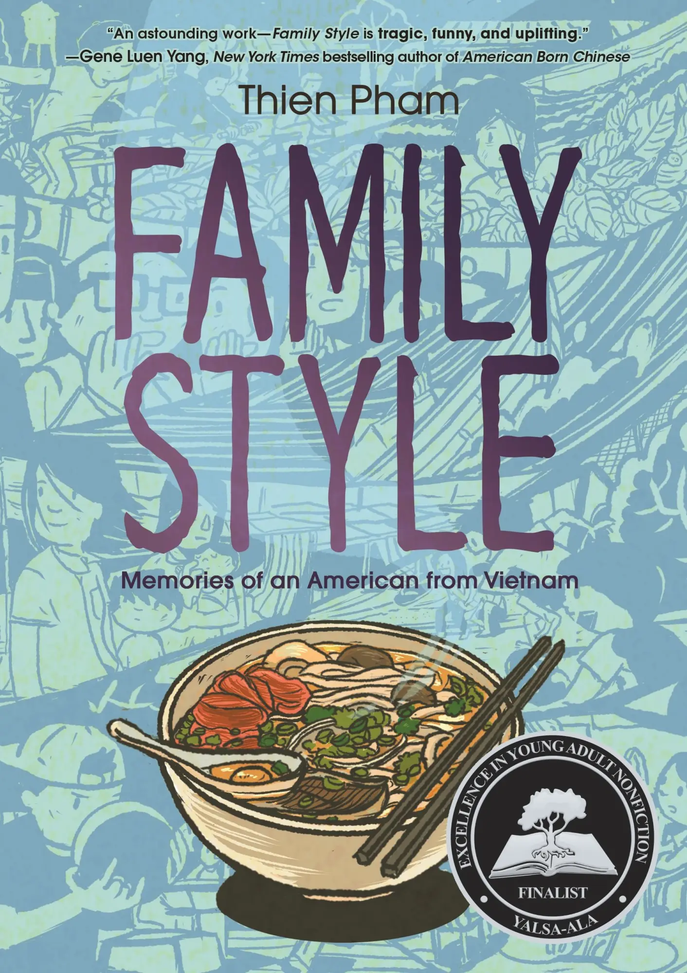 Cover: 9781250809711 | Family Style | Memories of an American from Vietnam | Thien Pham