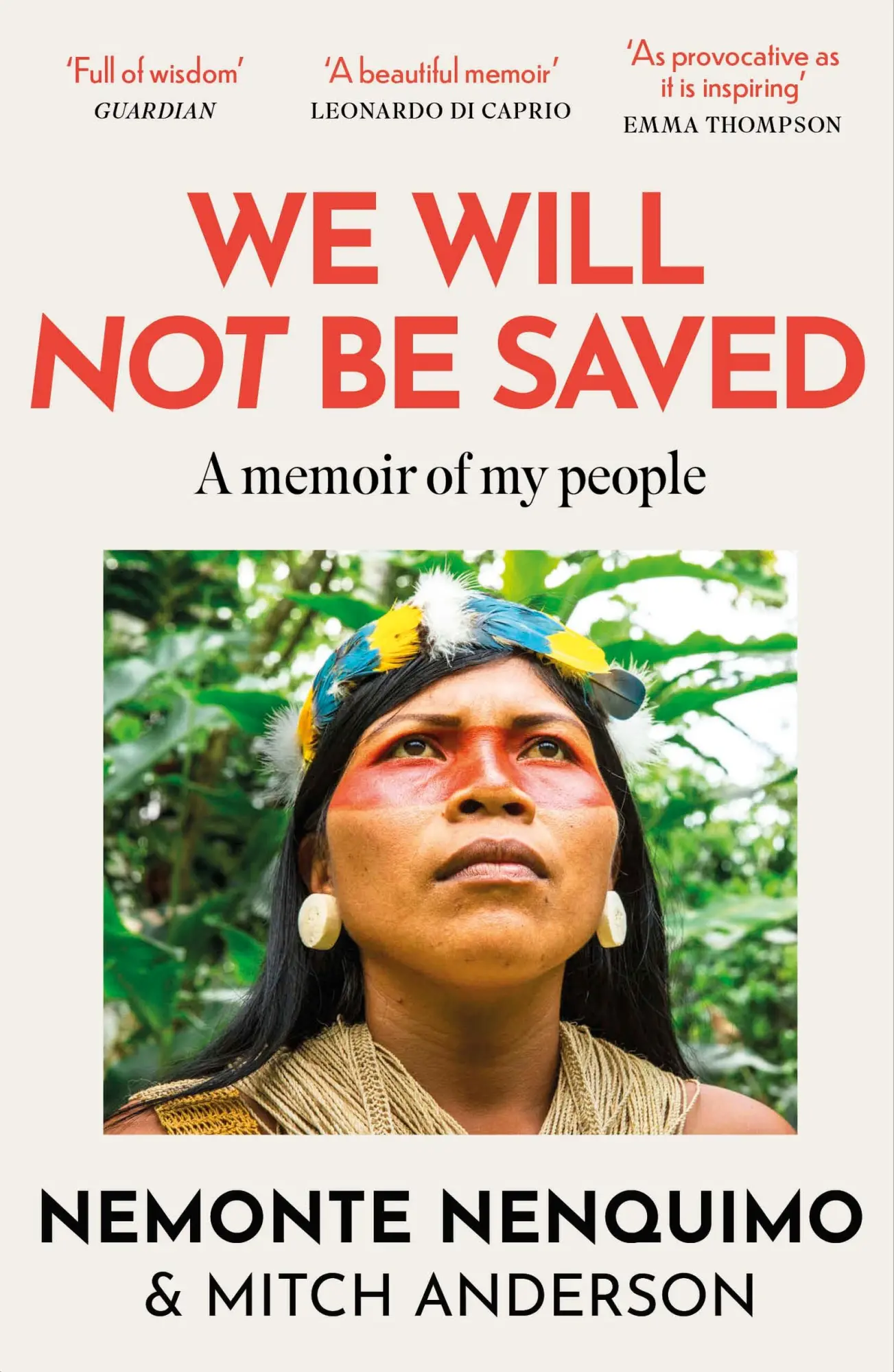 Cover: 9781472289711 | We Will Not Be Saved | Nemonte Nenquimo | Taschenbuch | Englisch