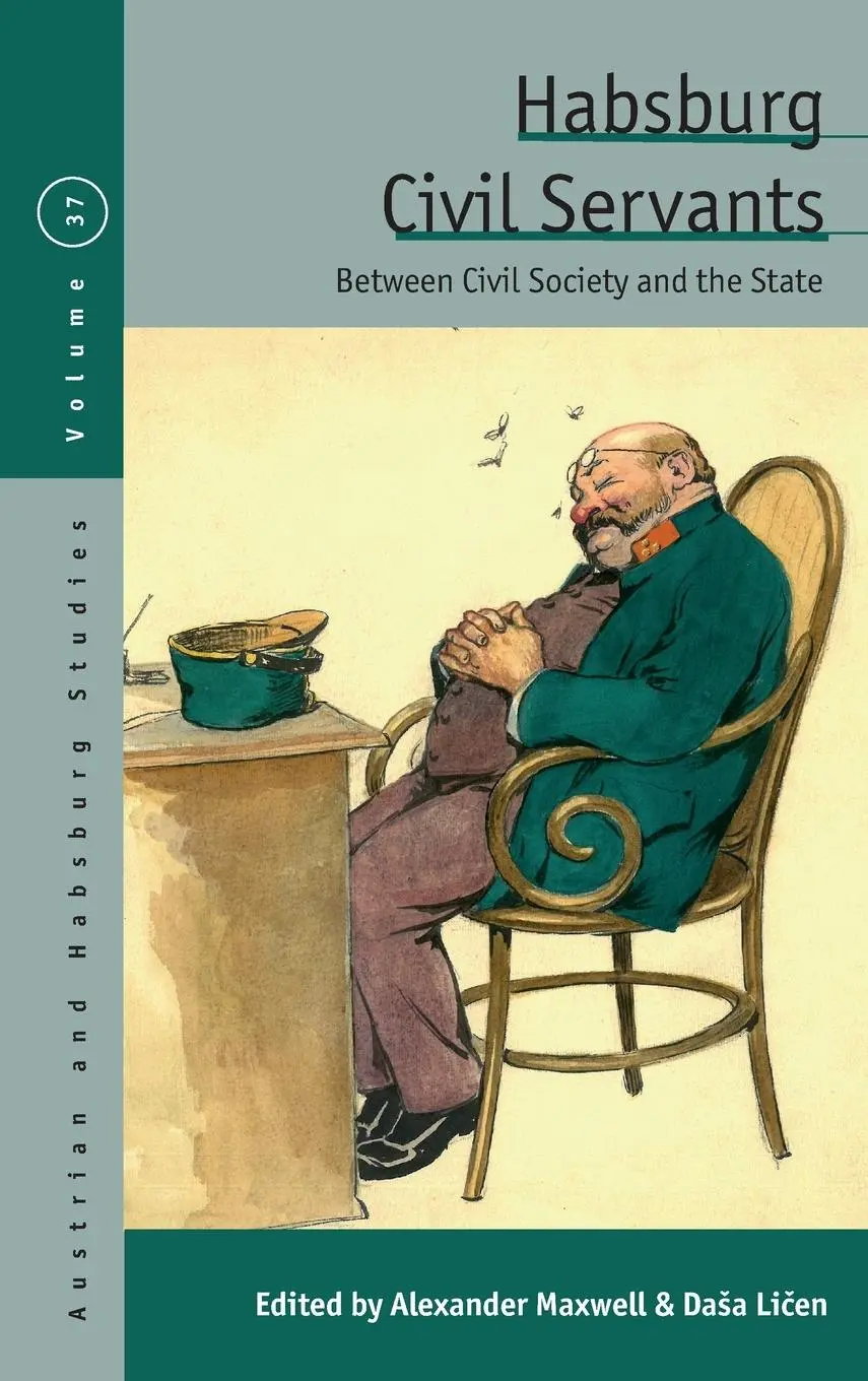 Cover: 9781805399711 | Habsburg Civil Servants | Between Civil Society and the State | Buch