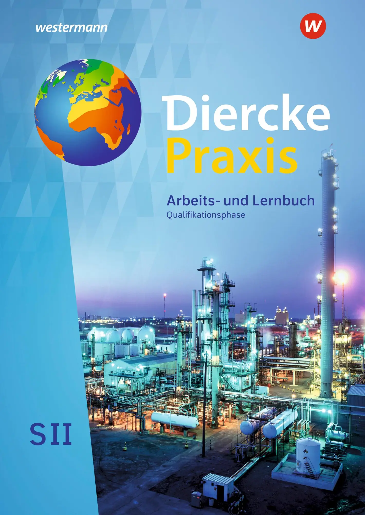 Cover: 9783141499711 | Diercke Praxis SII. Schulbuch. Qualifikationsphase. Arbeits- und...