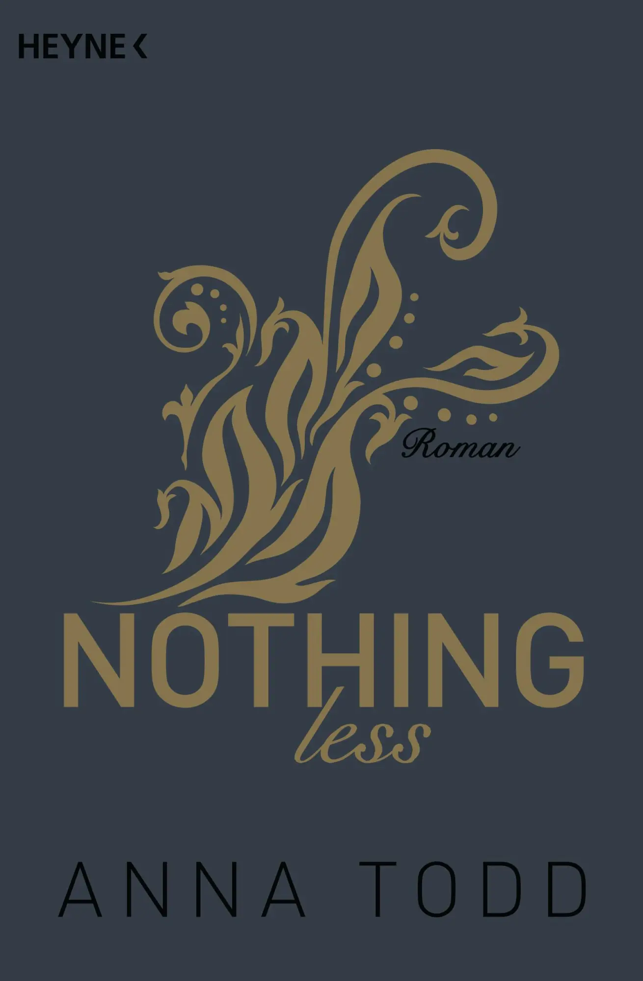 Cover: 9783453419711 | Nothing less | Anna Todd | Taschenbuch | After | 335 S. | Deutsch