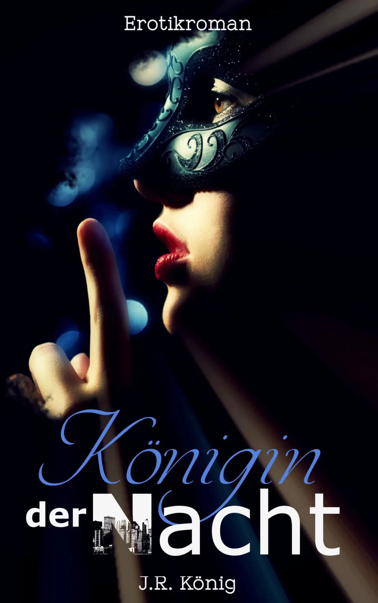 Cover: 9783738639711 | Königin der Nacht | Erotischer Liebesroman | J. R. König | Taschenbuch