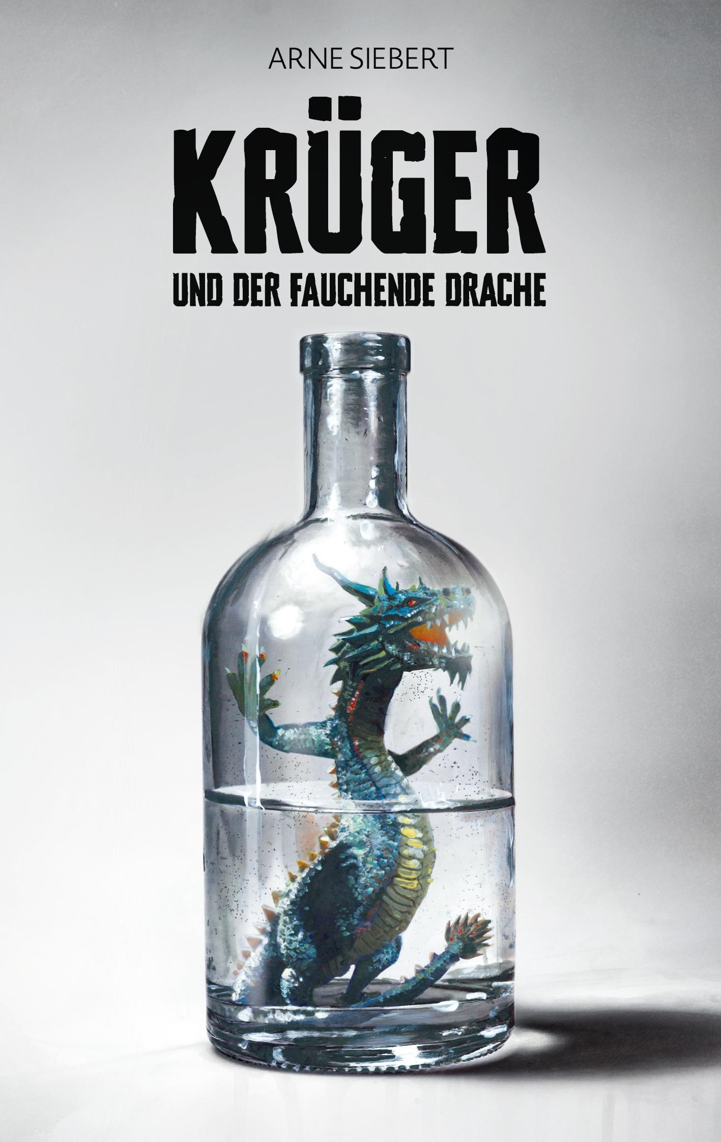 Cover: 9783769329711 | Krüger und der fauchende Drache | Arne Siebert | Taschenbuch | 196 S.