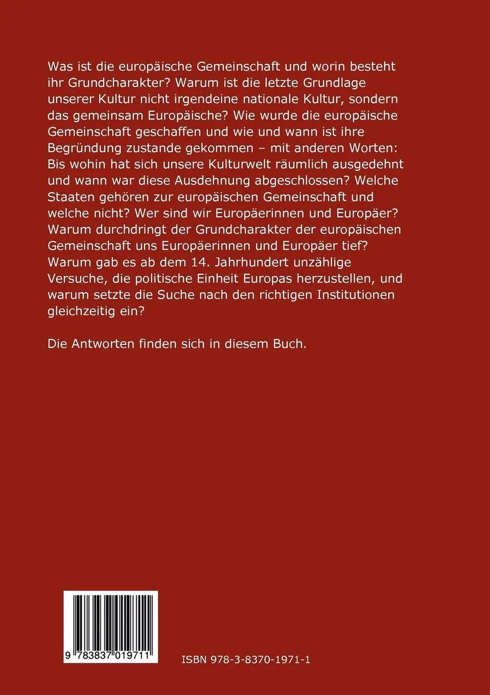 Rückseite: 9783837019711 | Wer sind wir? Die Identität Europas | Christian Staub | Taschenbuch