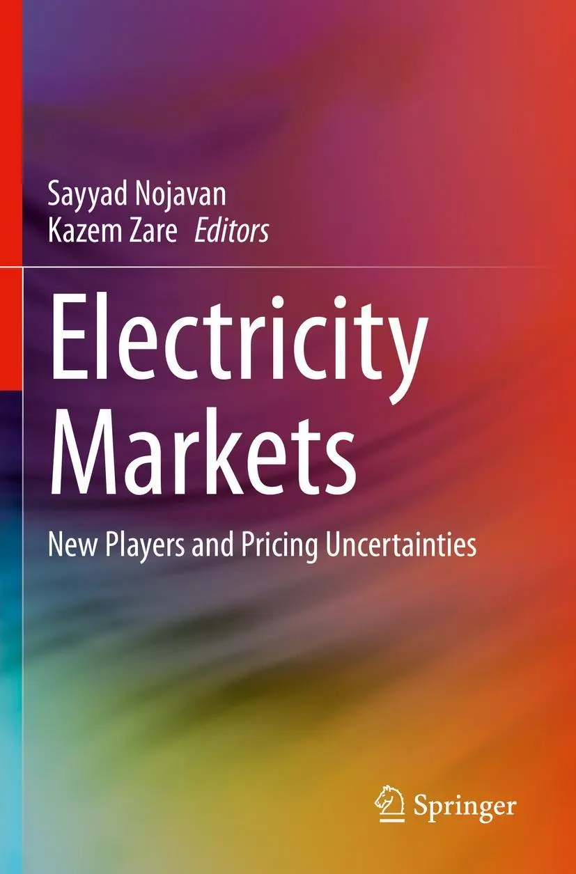 Cover: 9783030369811 | Electricity Markets | New Players and Pricing Uncertainties | Buch