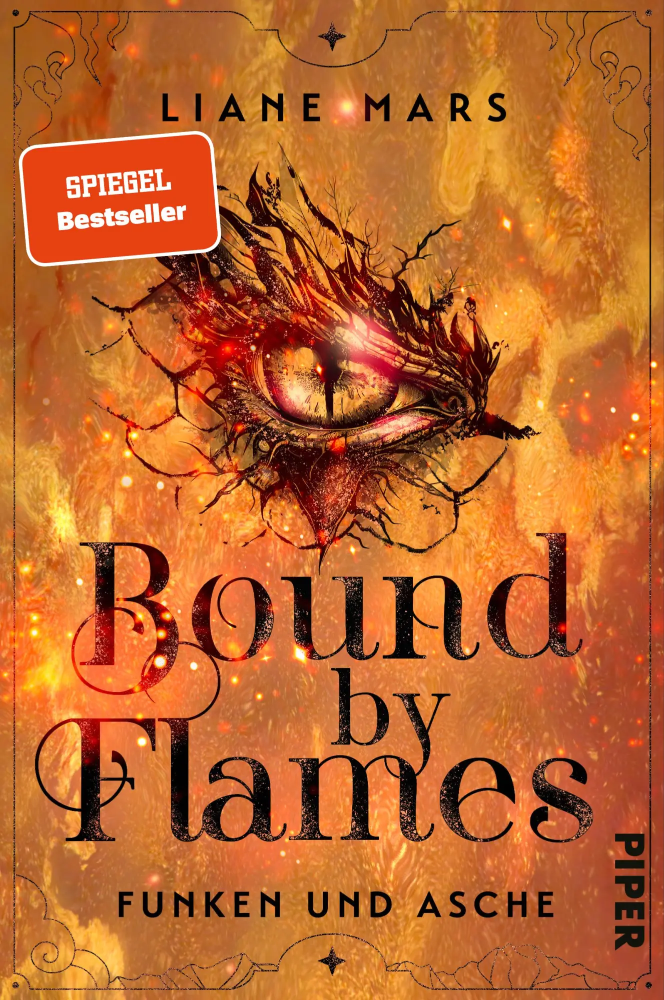 Cover: 9783492709811 | Bound by Flames | Roman Romantische Drachen-Fantasy | Liane Mars