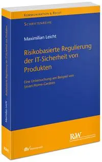 Cover: 9783800519811 | Risikobasierte Regulierung der IT-Sicherheit von Produkten | Leicht