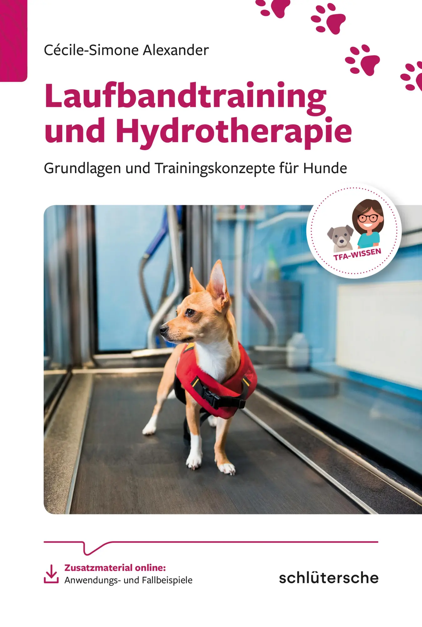 Cover: 9783899939811 | Laufbandtraining und Hydrotherapie | Cécile-Simone Alexander | Buch