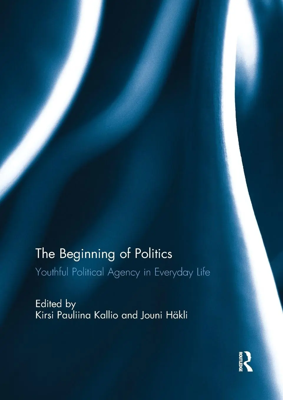 Cover: 9780367739911 | The Beginning of Politics | Youthful Political Agency in Everyday Life