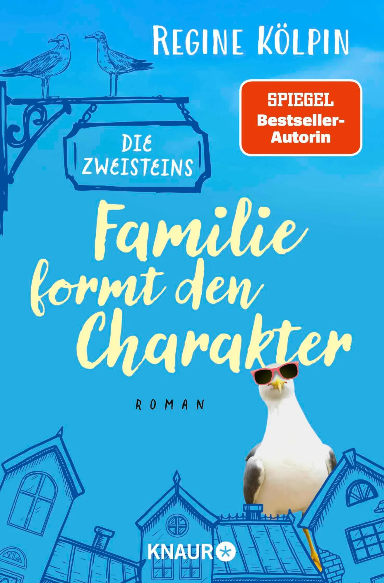 Cover: 9783426529911 | Die Zweisteins - Familie formt den Charakter | Regine Kölpin | Buch