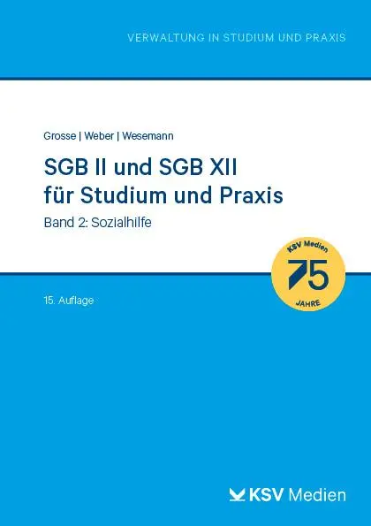 Cover: 9783829319911 | SGB II und SGB XII für Studium und Praxis (Bd. 2/3) | Grosse (u. a.)