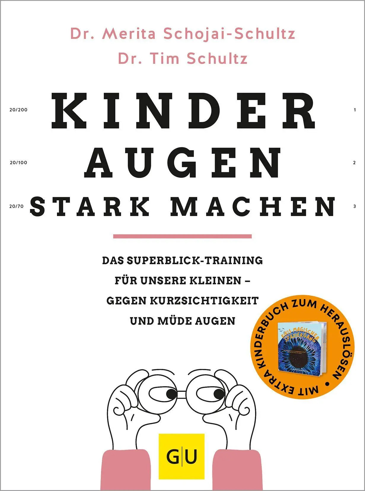 Cover: 9783833899911 | Kinderaugen stark machen | Tim Schultz (u. a.) | Taschenbuch | 160 S.