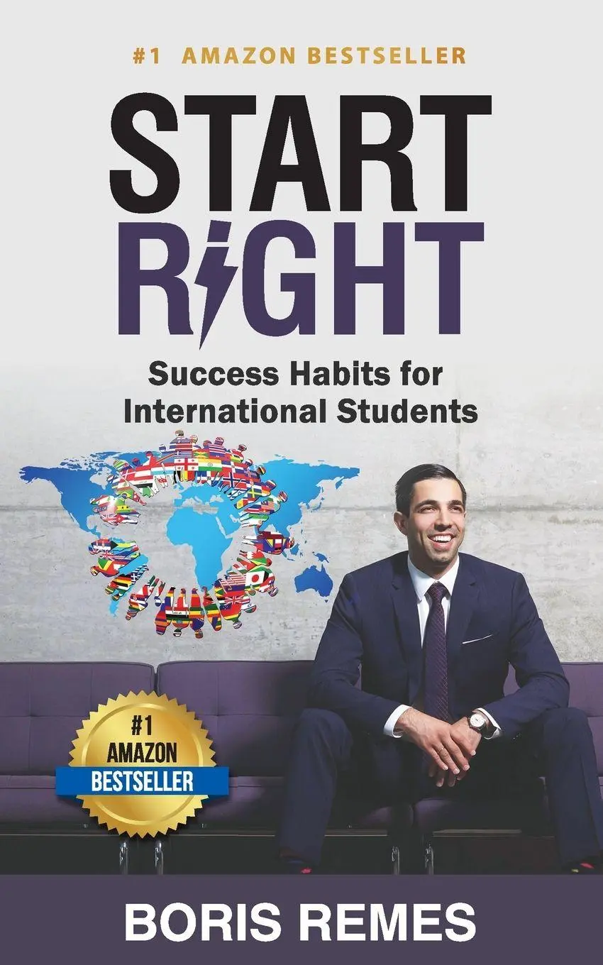 Cover: 9781777090012 | Start Right | Success Habits for International Students | Boris Remes