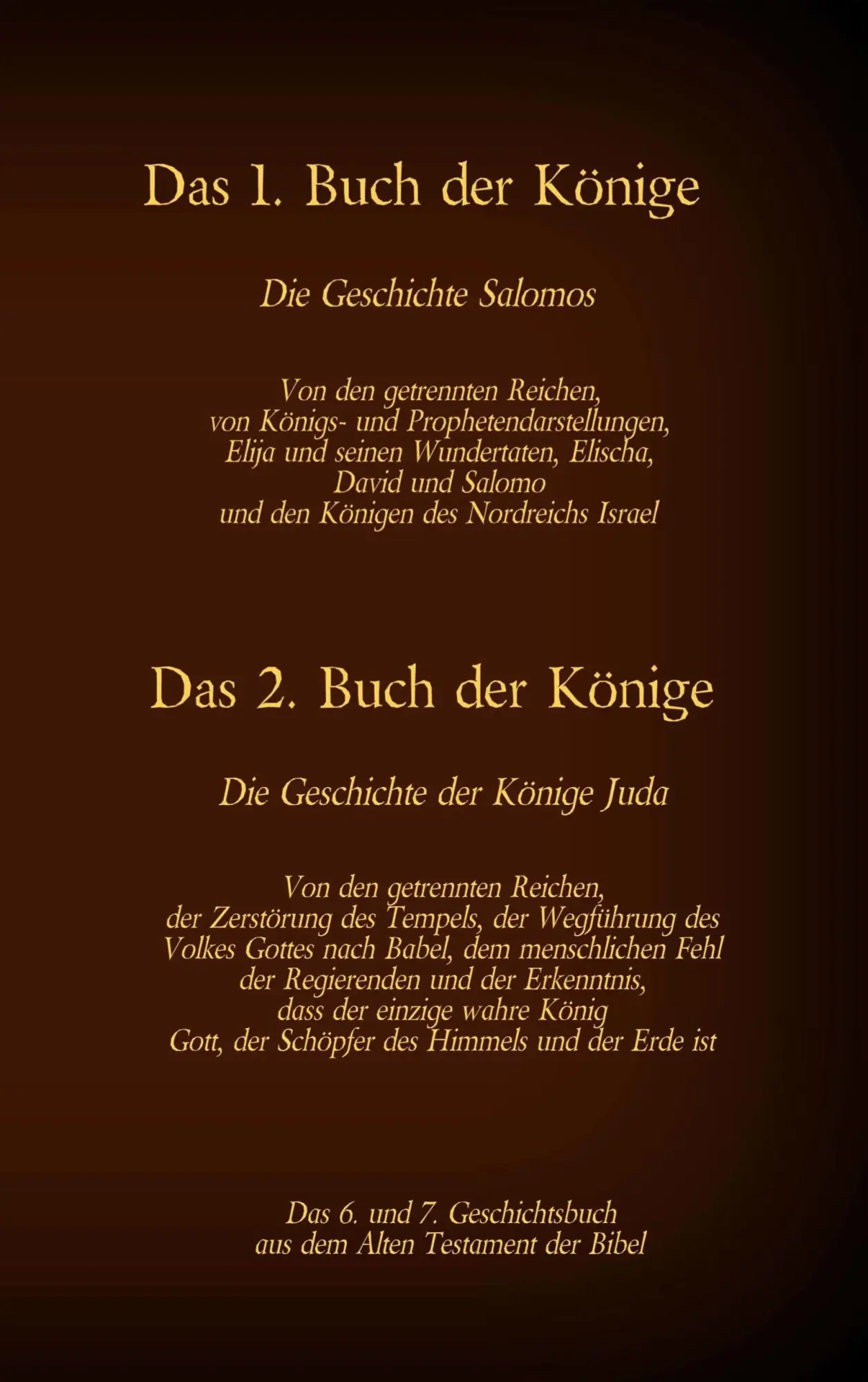 Cover: 9783740780012 | Das 6. und 7. Geschichtsbuch aus dem Alten Testament der Bibel | Buch