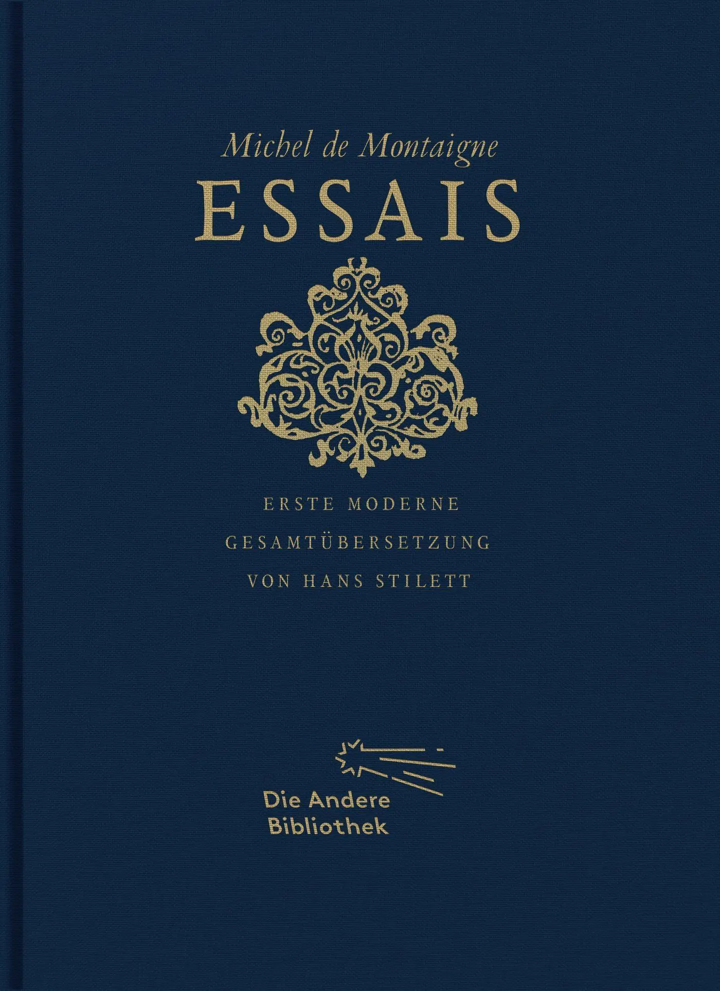Cover: 9783847700012 | Essais | Erste moderne Gesamtübersetzung | Michel de Montaigne | Buch