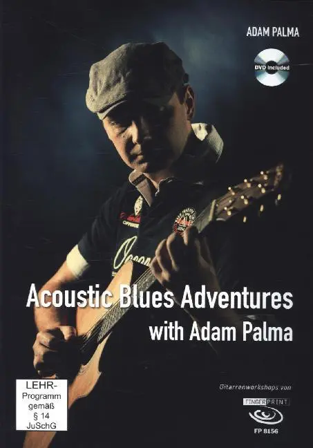 Cover: 9783945190012 | Acoustic Blues Adventures with Adam Palma, mit 1 DVD | Adam Palma