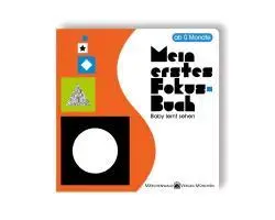Bild: 9783954240012 | Mein erstes Fokusbuch: Baby lernt sehen &amp; Mein erstes Bilderbuch...
