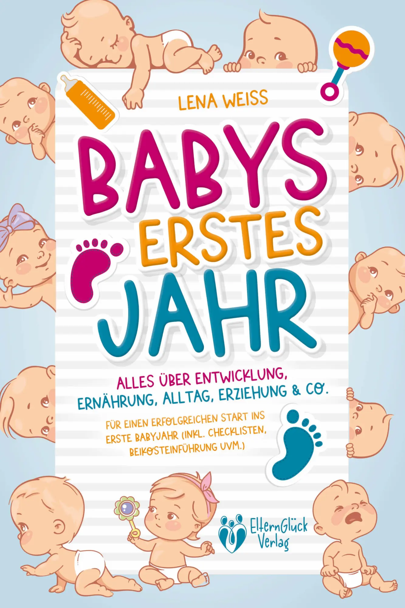 Cover: 9783989370012 | Babys erstes Jahr - Der große Baby Ratgeber: Alles über...