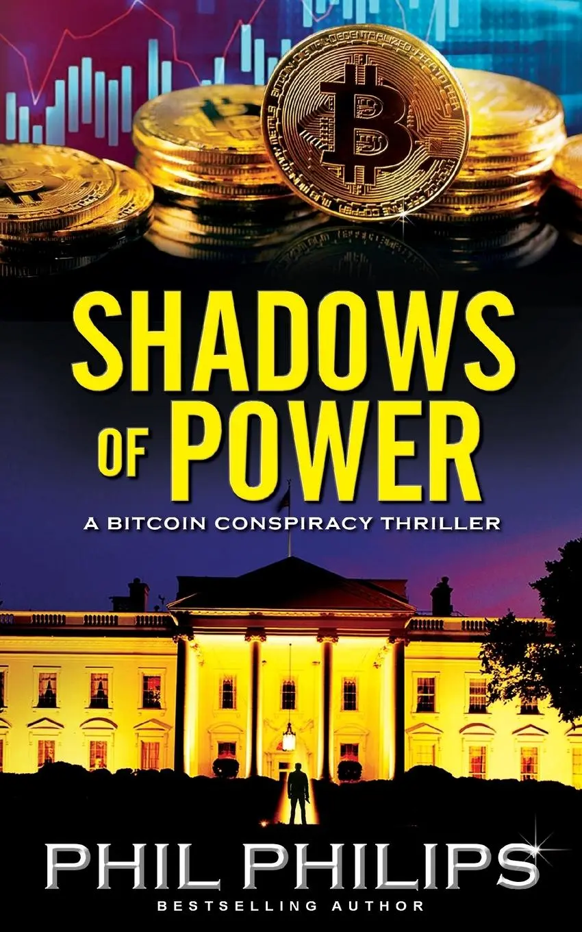 Cover: 9780975630112 | Shadows of Power | A Bitcoin Conspiracy Thriller | Phil Philips | Buch