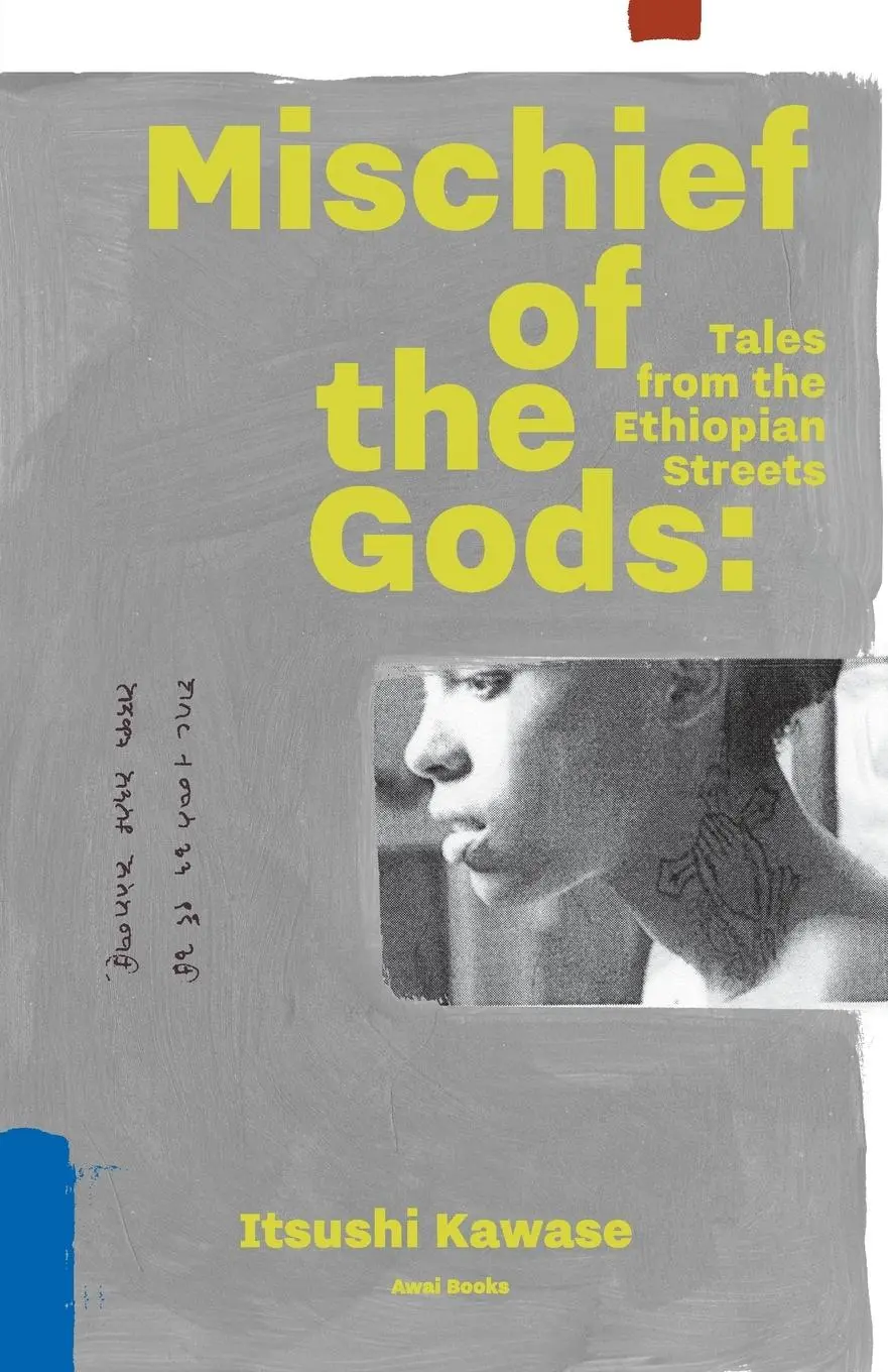 Cover: 9781937220112 | Mischief of the Gods | Tales from the Ethiopian Streets | Kawase