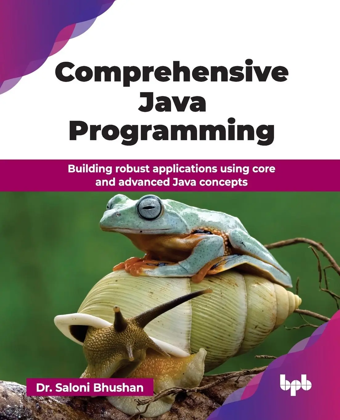 Cover: 9789365890112 | Comprehensive Java Programming | Saloni Bhushan | Taschenbuch | 2025