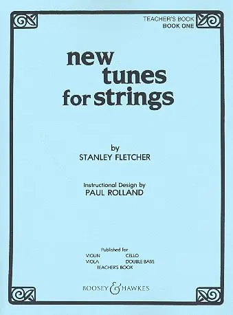 Cover: 9790051160112 | New Tunes for Strings Vol. 1 - Teacher's Book | Stanley Fletcher