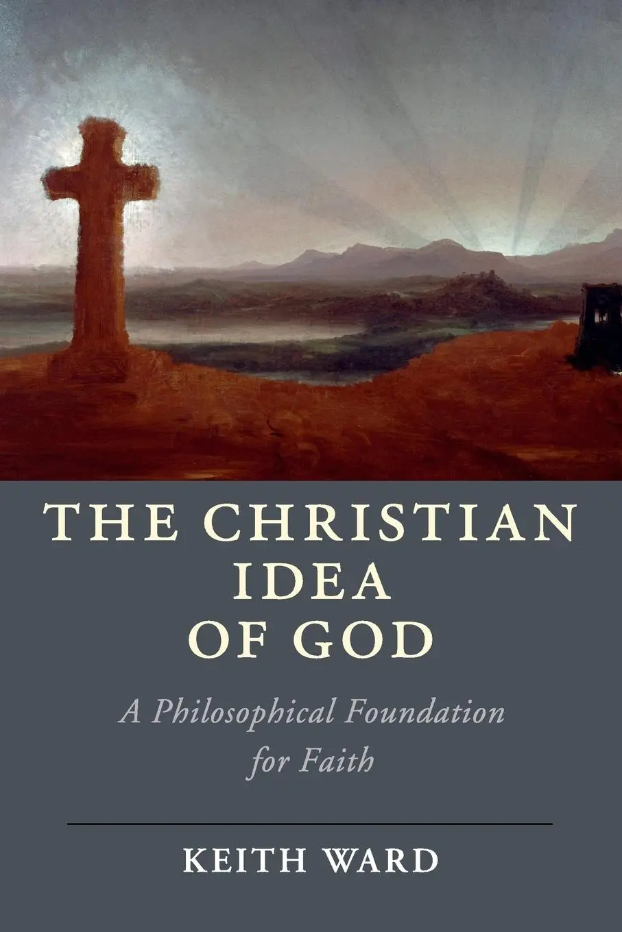 Cover: 9781108410212 | The Christian Idea of God | Keith Ward | Taschenbuch | Englisch | 2018